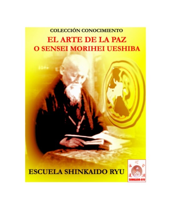 libro-el-arte-de-la-paz-sensei-morihei-ueshiba-1-638